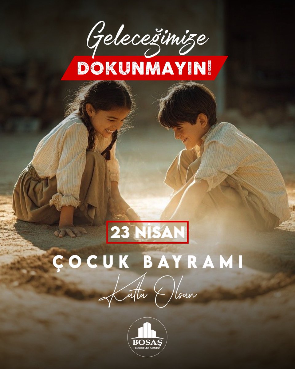 BOSASGROUP's tweet photo. Daha iyi bir Dünya için geleceğimiz olan çocuklarımıza dokunmayın! Suçlu çocuk yoktur, suça sürüklenen çocuk vardır. Onlara iyi örnek olmak her bireyin en temel görevidir.

23 Nisan Çocuk Bayramı kutlu olsun. https://t.co/IgaDSdWRlY