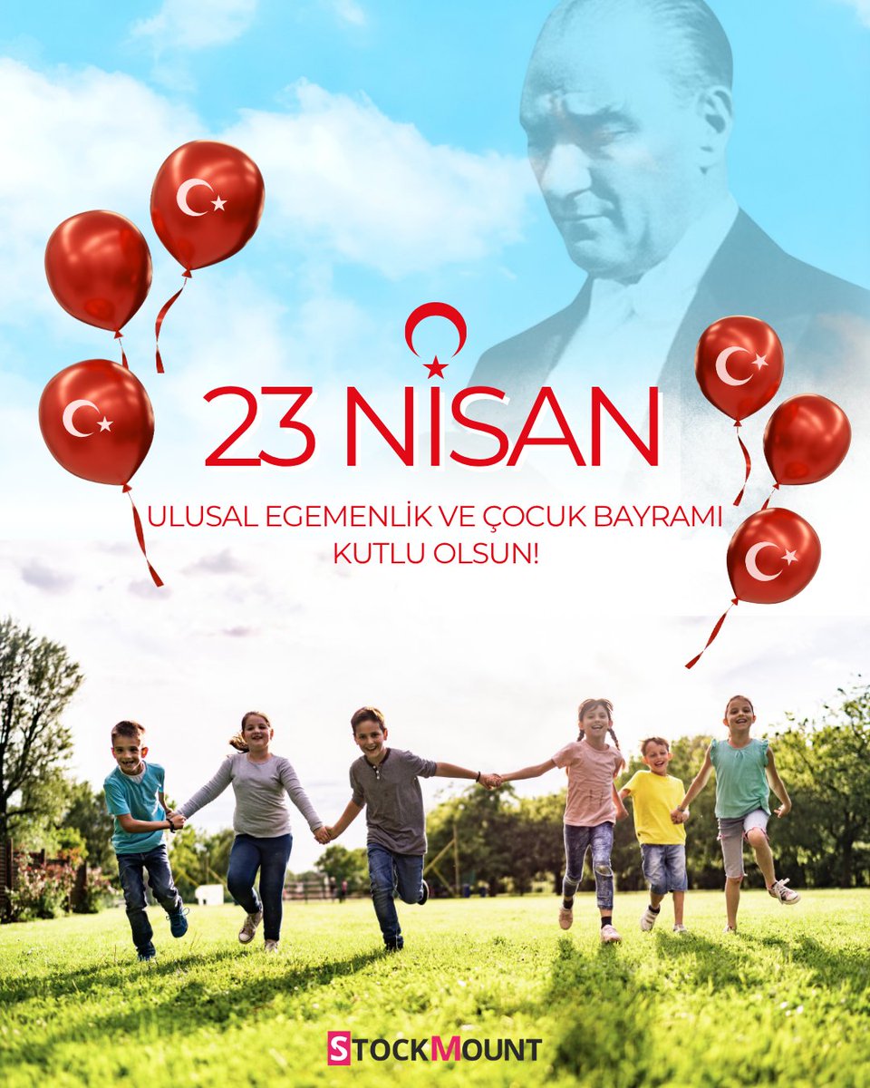 StockMount's tweet photo. Ulu önder Mustafa Kemal Atatürk'ün,  
çocuklarımıza armağan ettiği bu özel günü,
23 Nisan Ulusal Egemenlik ve Çocuk Bayramı’nı kutluyoruz!  

🎉 Bugünün coşkusu, yarının umudu olsun! 🎉 https://t.co/xQ11lwqEDV