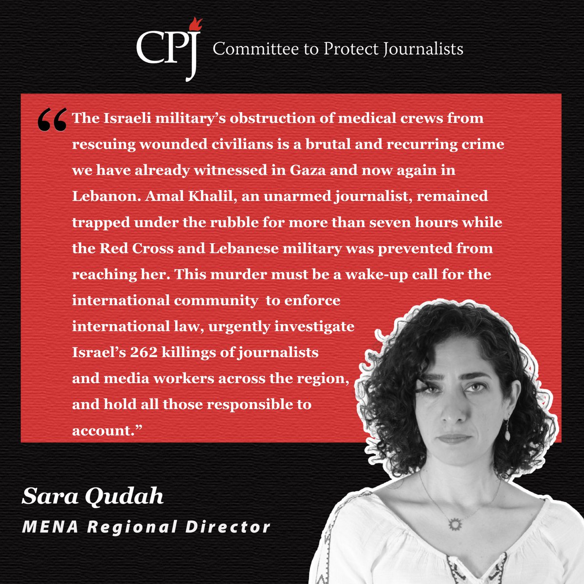 CPJMENA's tweet image. #Lebanon: The Israeli military’s obstruction of medical crews from rescuing wounded civilians is a brutal and recurring crime we have already witnessed in Gaza and now again in Lebanon. Amal Khalil, an unarmed journalist, remained trapped under the rubble for more than seven