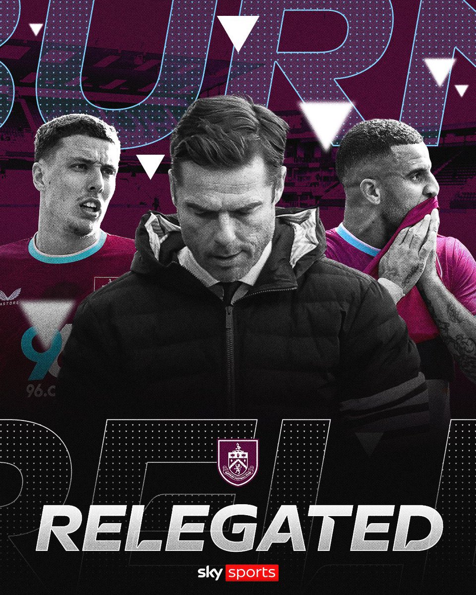 PrimeAngleFooty's tweet photo. 🚨Burnley have been burnt. Relegated. 

100 points to earn promotion. 
4 wins all season to go back down. 

Burnley’s yo-yo existence continues. 

Third relegation in five years. 

📸: @SkySportsPL 

📉 #Burnley #PremierLeague https://t.co/JdO7DSdbks