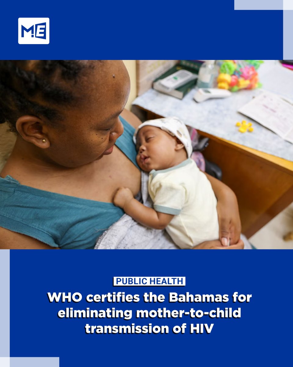 MedEdgeMEA's tweet image. 🌟@WHO has certified The Bahamas for eliminating mother-to-child transmission of HIV. 

Read more: mededgemea.com/who-certifies-…

#WHO #Bahamas #HIV #PublicHealth #GlobalHealth #MedEdgeMEA