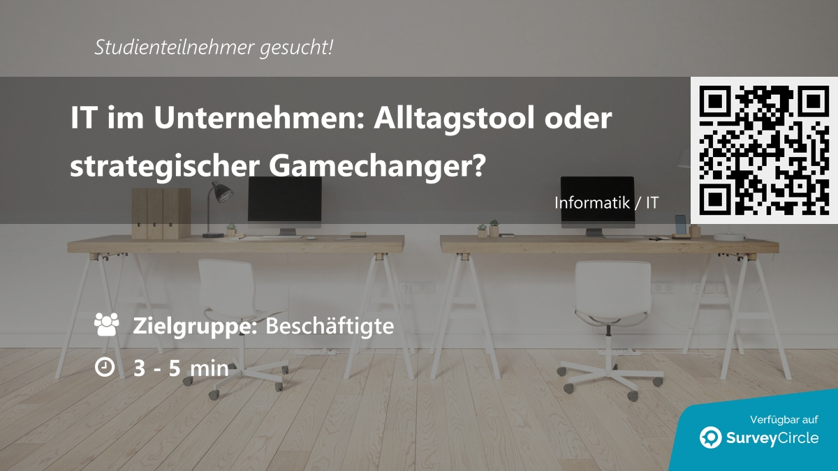 daily_research's tweet image. Teilnehmer für Online-Studie gesucht!

Thema: "IT im Unternehmen: Alltagstool oder strategischer Gamechanger?" surveycircle.com/X635GH/ via @SurveyCircle

#informatik #digitalisierung #wahrnehmung #umfrage #surveycircle