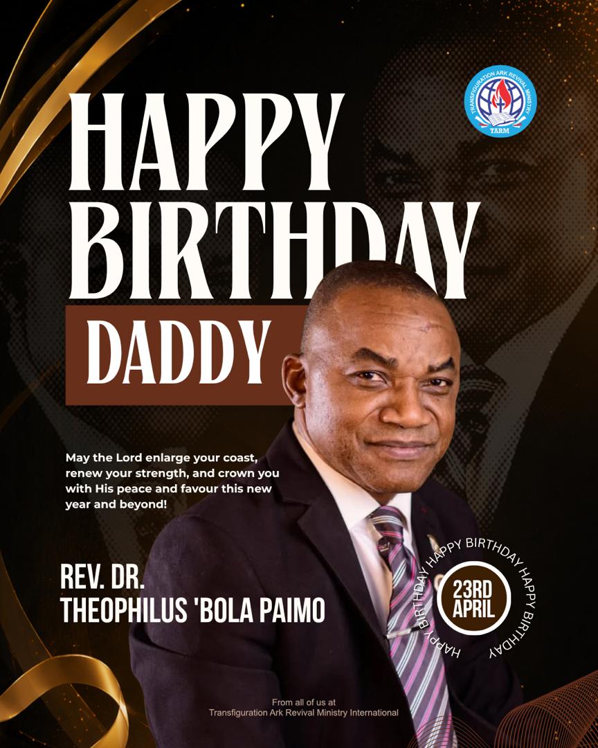 tarmglobal's tweet photo. Happy Birthday to our beloved father, mentor, and coach, Rev. Dr. Theophilus ‘Bola Paimo.

Today, we celebrate a life truly given to God and to people. Your consistency, your love for truth, and your commitment to raising others have left a lasting mark on so many lives. https://t.co/iCYaYxEqYZ