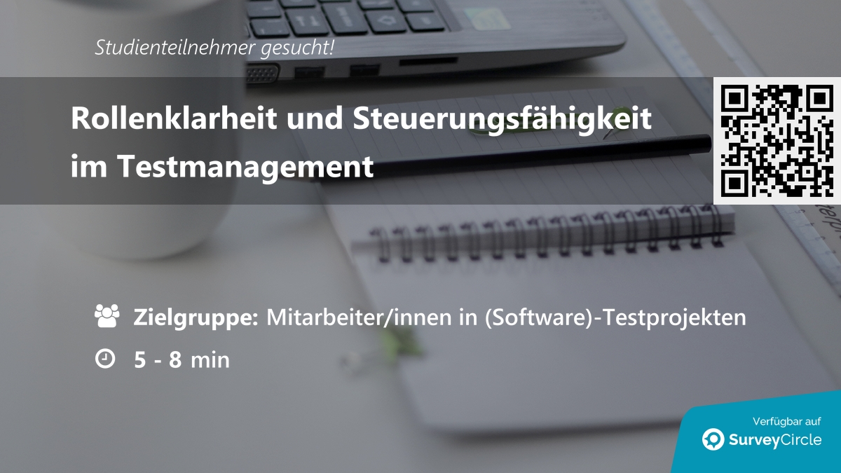 daily_research's tweet image. Teilnehmer für Online-Studie gesucht!

Thema: "Rollenklarheit und Steuerungsfähigkeit im Testmanagement" surveycircle.com/4YK892/ via @SurveyCircle

#testmanagement #tester #software #projektmanagement #umfrage #surveycircle