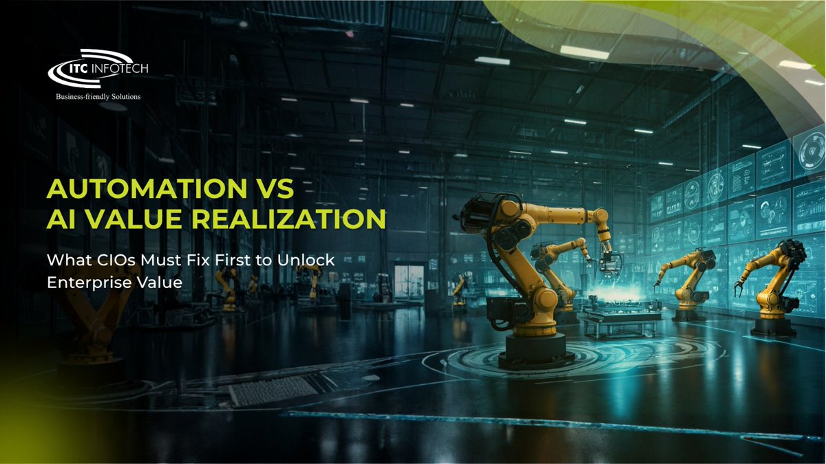 itcinfotech's tweet image. Most AI strategies are being built on operations that aren’t ready for them. We break this down in our latest perspective, along with what CIOs need to prioritize first to unlock real enterprise value. 

Read it here; lnkd.in/gXipDdnd

#AI #Automation #CIO
