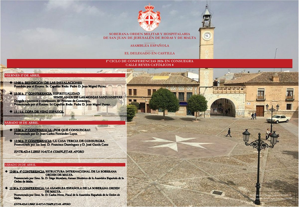 📢 I Ciclo de Conferencias Consuegra 2026 Soberana Orden de San Juan de Jerusalén, de Rodas y de Malta.

🗓️ Sábado 25 abril,⌚a partir de las 12:00 📍 Casa de la Cultura de Consuegra (C/ Reyes Católicos,4).

⚠️ ENTRADA LIBRE hasta completar aforo 👥👥.

👉 wp.me/p8qNzg-tAp
