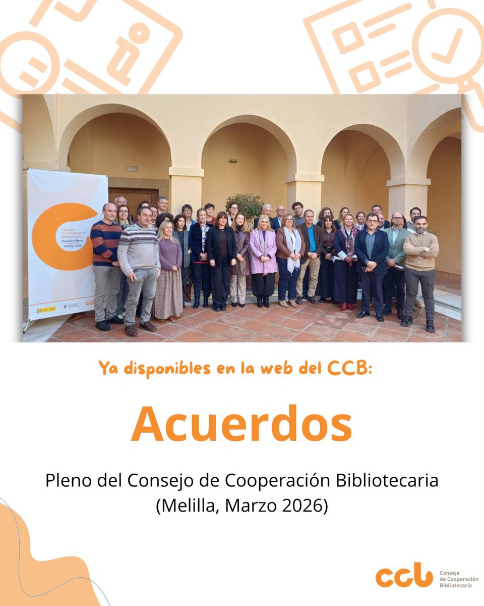 CCBiblio's tweet photo. 🆕 NOTICIA ➡️ 𝐀𝐜𝐮𝐞𝐫𝐝𝐨𝐬 2026 de la reunión anual del Pleno del Consejo de Cooperación Bibliotecaria.
(disponibles también para su consulta y descarga en la web del CCB).
Te contamos las claves de estos Acuerdos en 👇
https://t.co/KfUOu2gqXm
#Bibliotecas
#Bibliotecarios https://t.co/YHRiEE9yfx