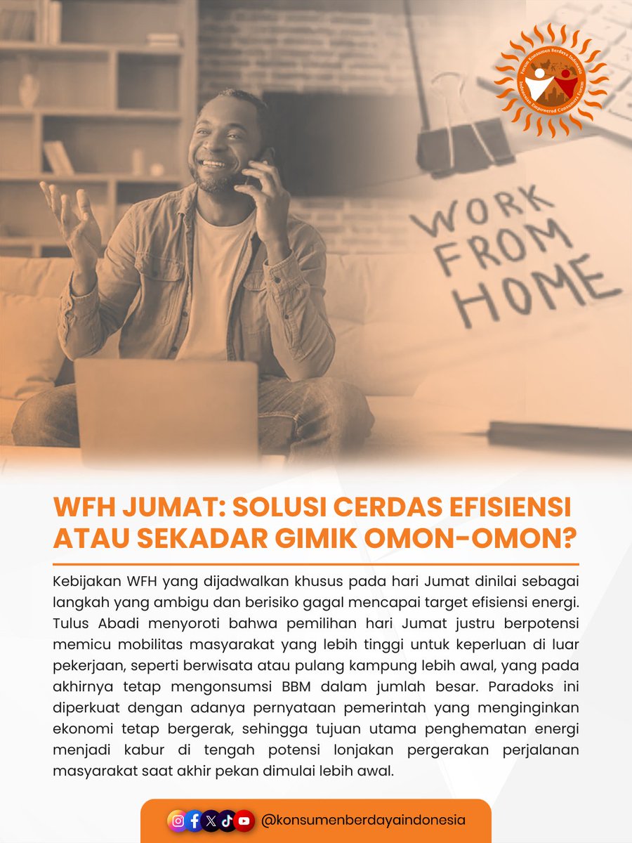 KonsumenBerdaya's tweet image. WFH tiap Jumat katanya buat hemat energi &amp;amp; BBM ⚡⛽ Tapi kok malah berpotensi bikin orang traveling, mudik, atau liburan? 🤔✈️ Kebijakan jadi terasa ambigu… Tanpa konsistensi &amp;amp; contoh nyata dari atas, WFH bisa cuma jadi “omon-omon” 😶

#WFH #KebijakanPublik #EfisiensiEnergi