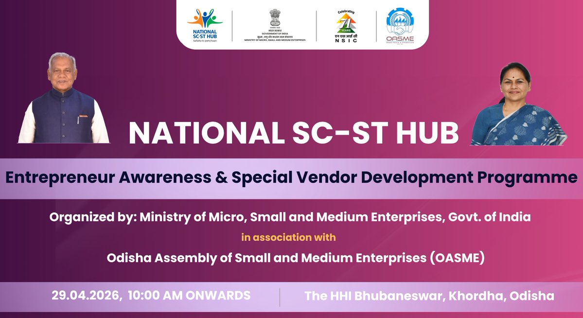 OASME_Odisha's tweet image. #Invitation to attend the Entrepreneur Awareness &amp;amp; SVDP for Existing &amp;amp; Aspiring SC-ST MSEs on 29.04.26 at 10.00 AM in Hotel Hindustan International, Bhubaneswar
For participation, please register yourself: forms.gle/coxJKm67rtXvvn…

@MsmeDepartment
@scsthub
@minmsme
@scstdevdept