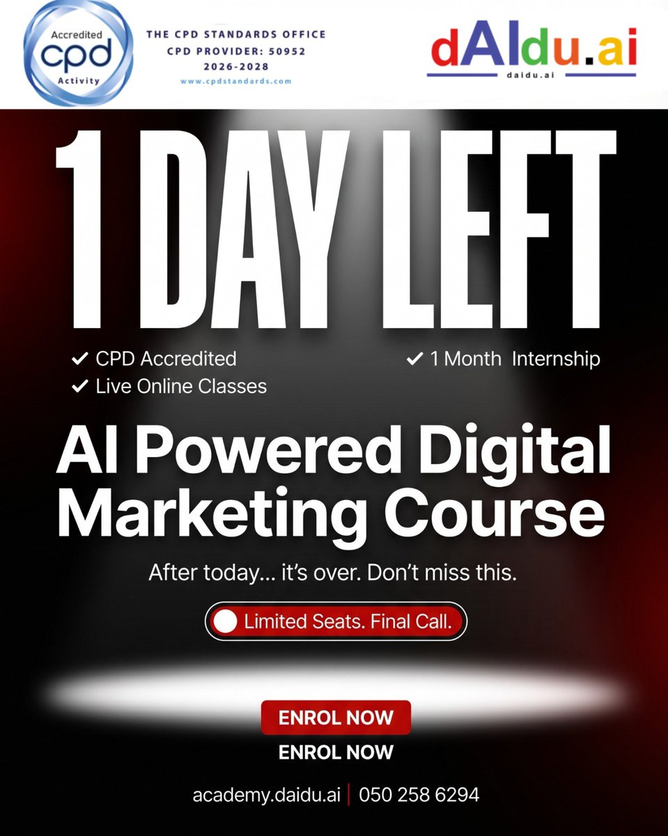 InfoDaidu's tweet image. Just 1 more day to go! ⏳

Batch starts THIS SATURDAY. Enrollment closes TOMORROW.

✅ CPD Accredited 
✅ Live Online Classes 
✅ 1 Month Internship

AI Powered Digital Marketing 👉 academy.daidu.ai 
📞 050 258 6294

#1MoreDay #FinalCall #dAIdu #AIMarketing