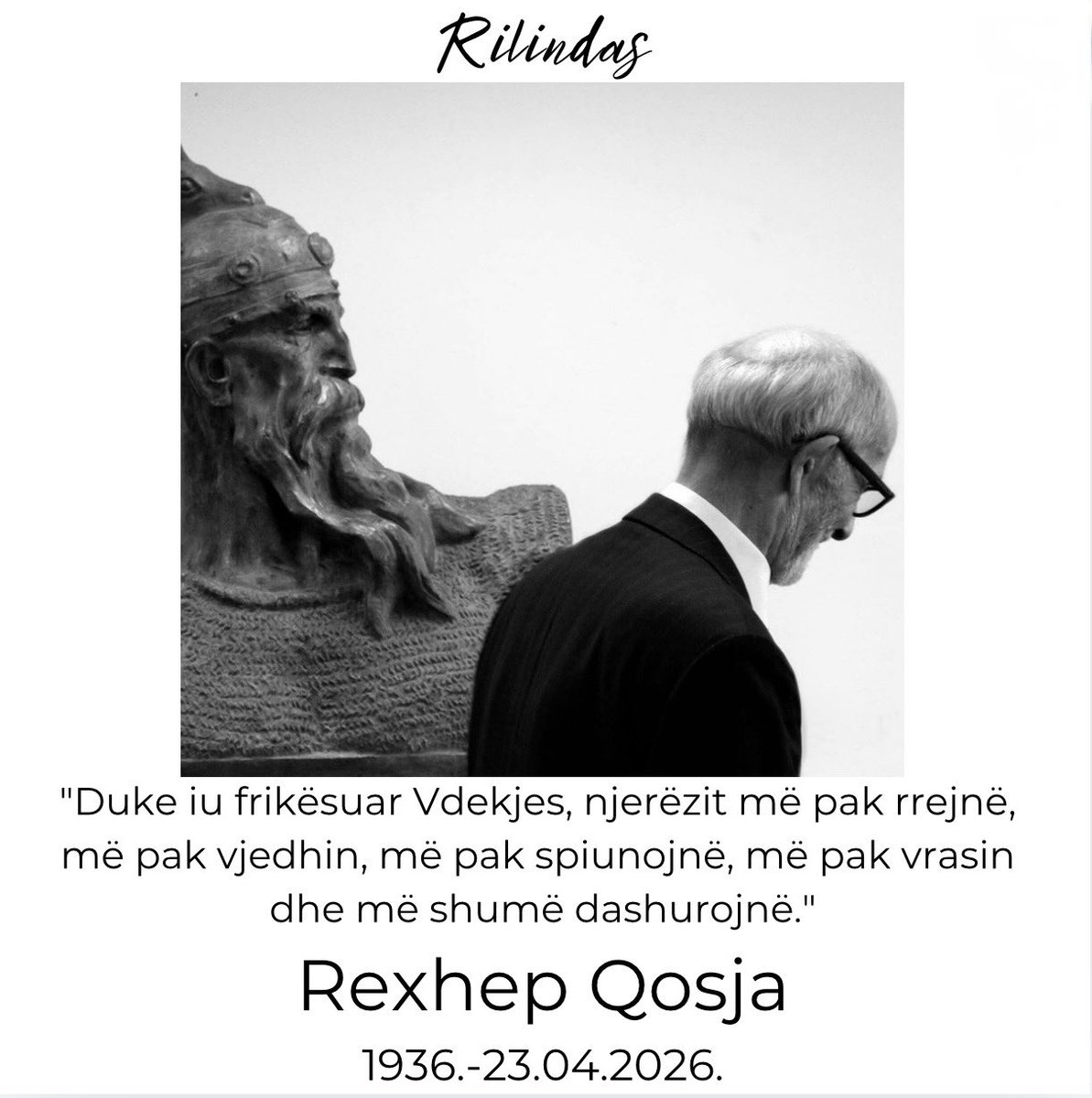 rilindasal's tweet photo. “Fearing Death, people lie less, steal less, spy less, kill less and love more.”- Rest In Peace Albanian writer and academic Rexhep Qosja born in Vuthaj, Guci.🇦🇱
#albania #kosova #plaveguci #prishtina #rexhepqosja #kosovo #books #writer #plav #vuthaj https://t.co/vXAbgBvRsp