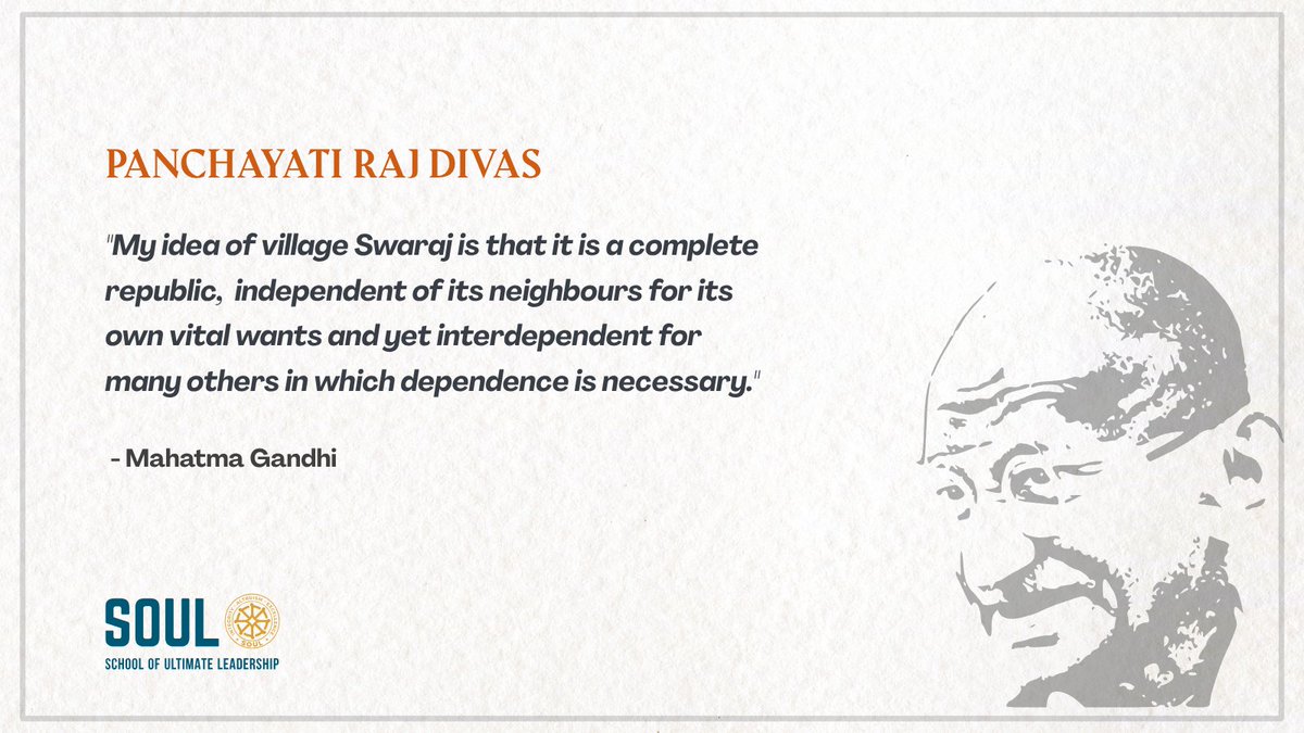 LeadWithSoul's tweet image. “𝐓𝐡𝐞 𝐬𝐨𝐮𝐥 𝐨𝐟 𝐈𝐧𝐝𝐢𝐚 𝐥𝐢𝐯𝐞𝐬 𝐢𝐧 𝐢𝐭𝐬 𝐯𝐢𝐥𝐥𝐚𝐠𝐞𝐬.” — Mahatma Gandhi

India’s political leadership must rise from the grassroots - where leaders listen, solve, and serve (seva).

Panchayati Raj nurtures people-first leadership rooted in Bharat.

#intergrity