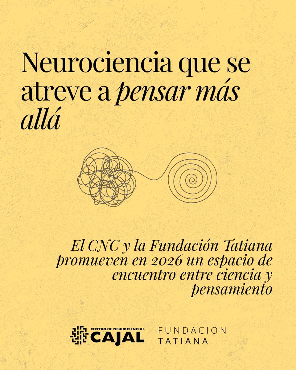 CNCajal_CSIC's tweet photo. El Centro de Neurociencias Cajal y la @fund_tatiana  lanzan este 2026 un programa para conectar neurociencia y humanidades.
🔍 Seminarios sobre ética y mente–cerebro
🎓 Conferencias y becas para jóvenes investigadores
Más info: https://t.co/6iwTFj66WC https://t.co/G8Dm85fMJd