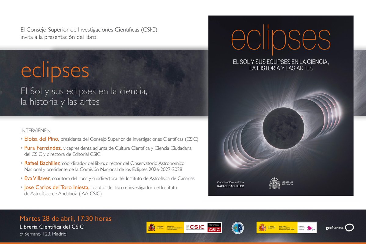 IGNSpain's tweet image. Presentación del libro ‘Eclipses. El Sol y sus eclipses en la ciencia, la historia y las artes’ 🌞🌚

Con ocasión de la tríada excepcional de eclipses para España, el libro "Eclipses. El sol y sus eclipses en la ciencia, la historia y las artes" recorre todos los aspectos de la