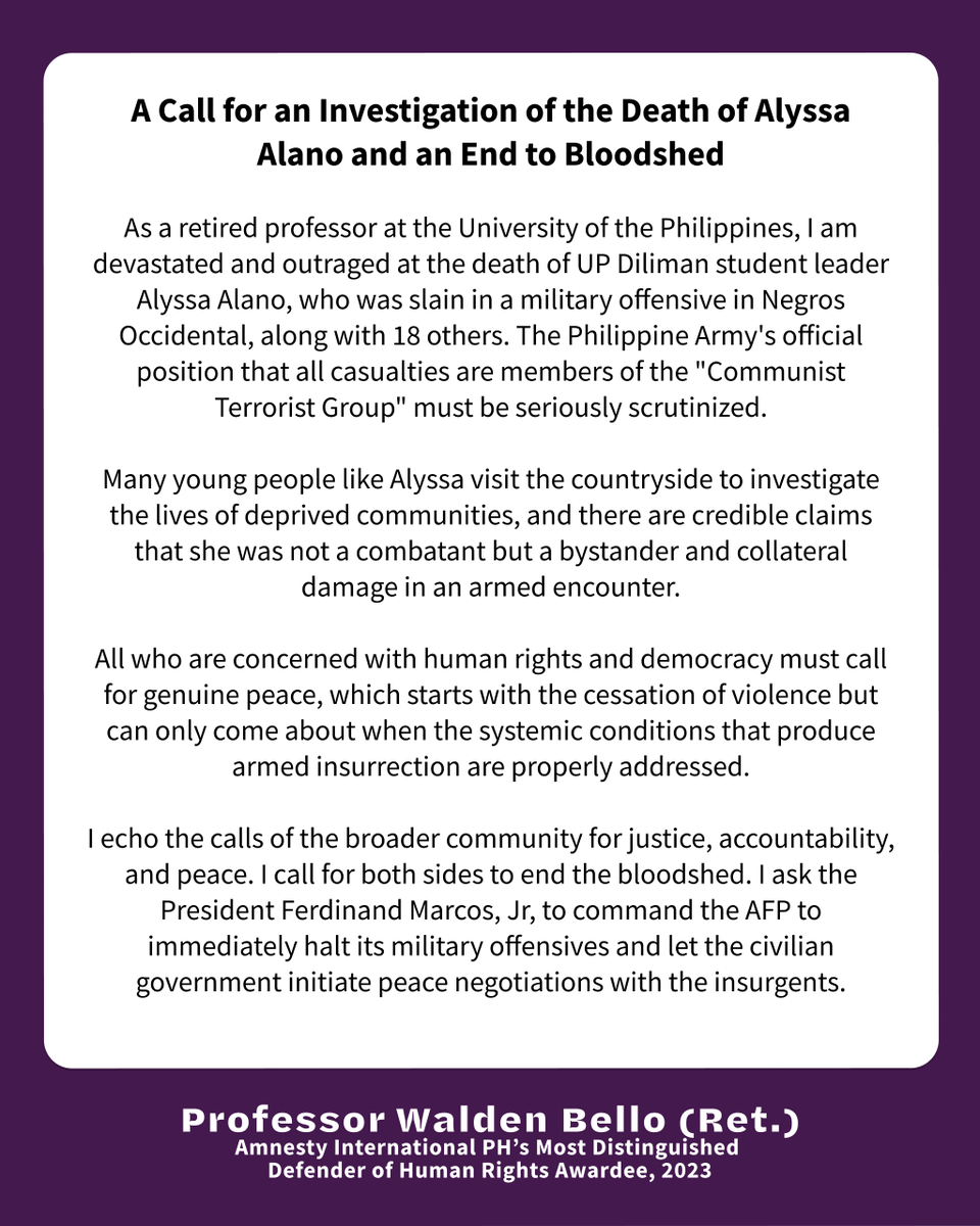WaldenBello's tweet photo. I am devastated and outraged at the killing of UP Diliman student leader Alyssa Alano, who was killed in a military offensive with 18 others.

I call for genuine peace, which can only happen when the systemic conditions that produce armed insurrection are properly addressed. https://t.co/HbrGdd3LDk