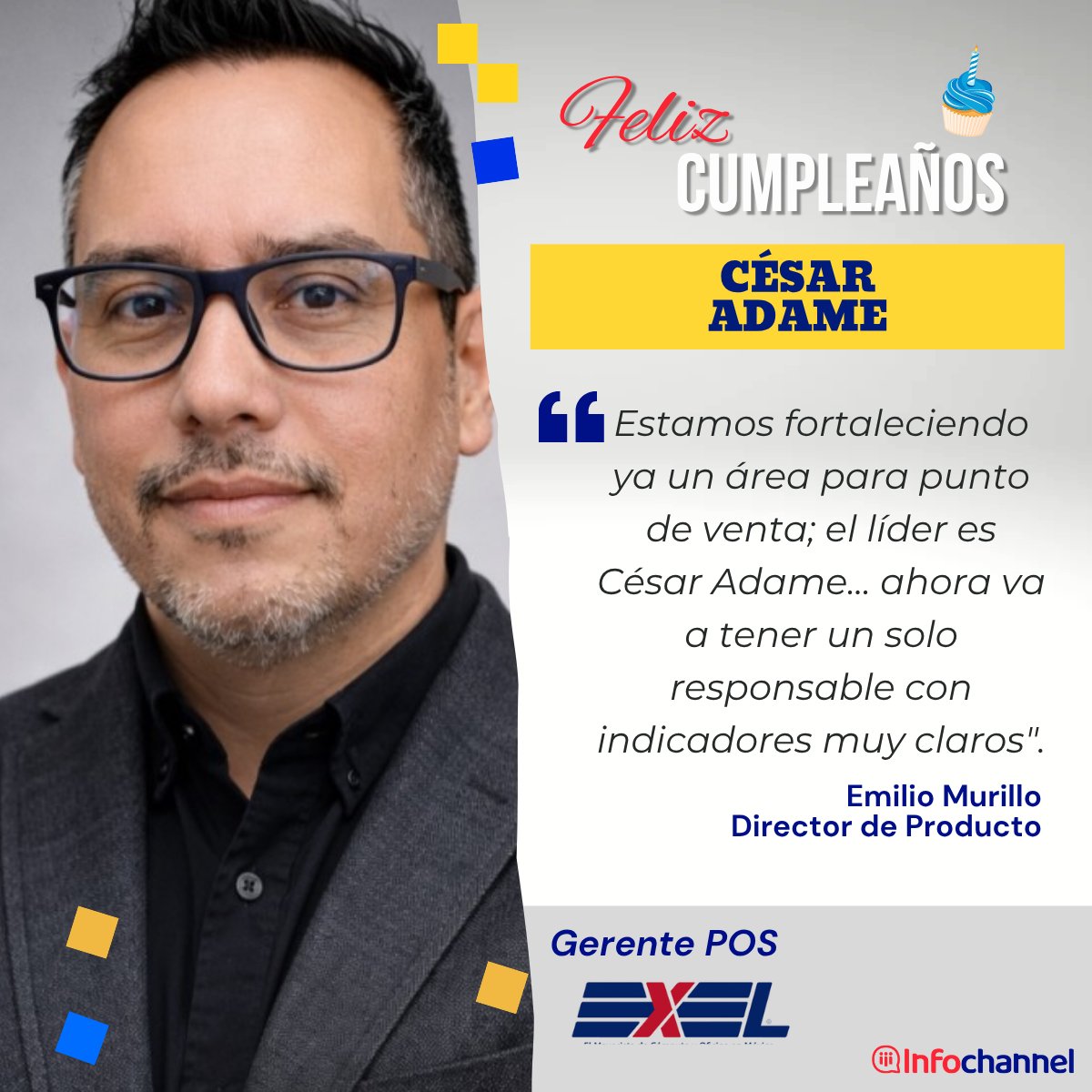 InfochannelMX's tweet image. #HappyBirthdayTI | Recientemente, @_exeldelnorte  y @TechZone  relanzaron su relación comercial con un enfoque renovado para desarrollar el mercado de soluciones de #PuntoDeVenta (POS) en México.

Una de las acciones fue nombrar a César Adame en la Gerencia POS del #MayoristaTI.