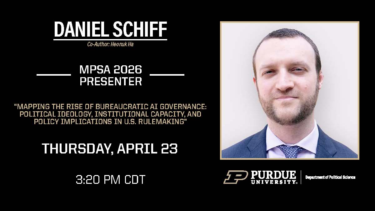 purduepolsci's tweet image. Don't miss this afternoon's #MPSA2026 presentation by @Dan_Schiff #PoliticalScience