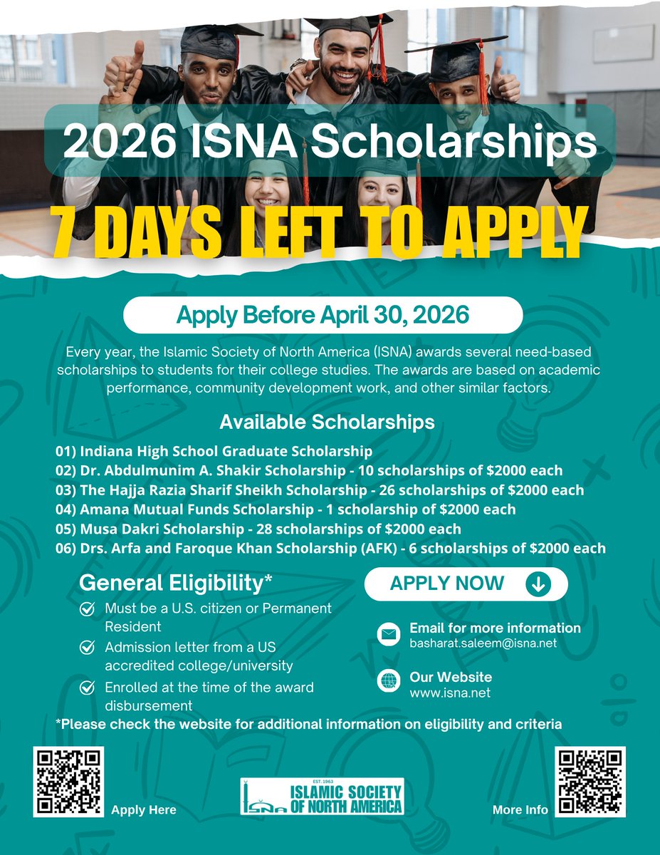 ISNAHQ's tweet image. 7 days left to apply for an ISNA Scholarship! 

Get your applications in by April 30, 2026! 

Visit here for more information isna.net/scholarships

#ISNA #Scholarship2026 #ApplyNow #StudentSuccess #FutureLeaders #EducationMatters #ScholarshipAlert