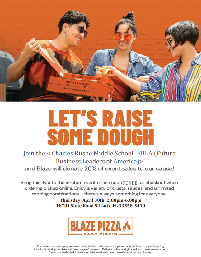 rushemiddle's tweet photo. Mark your calendar and bring your appetite! 🍕
Support our Rushe Ravens FBLA students by dining at Blaze Pizza and 20% of your purchase will be donated back to our school!
📅 Thursday, April 30
⏰ 2:00 PM – 6:00 PM
📍 Blaze Pizza 18701 State Road 54 Lutz, FL 

#RusheNation https://t.co/Fexutcz0Df