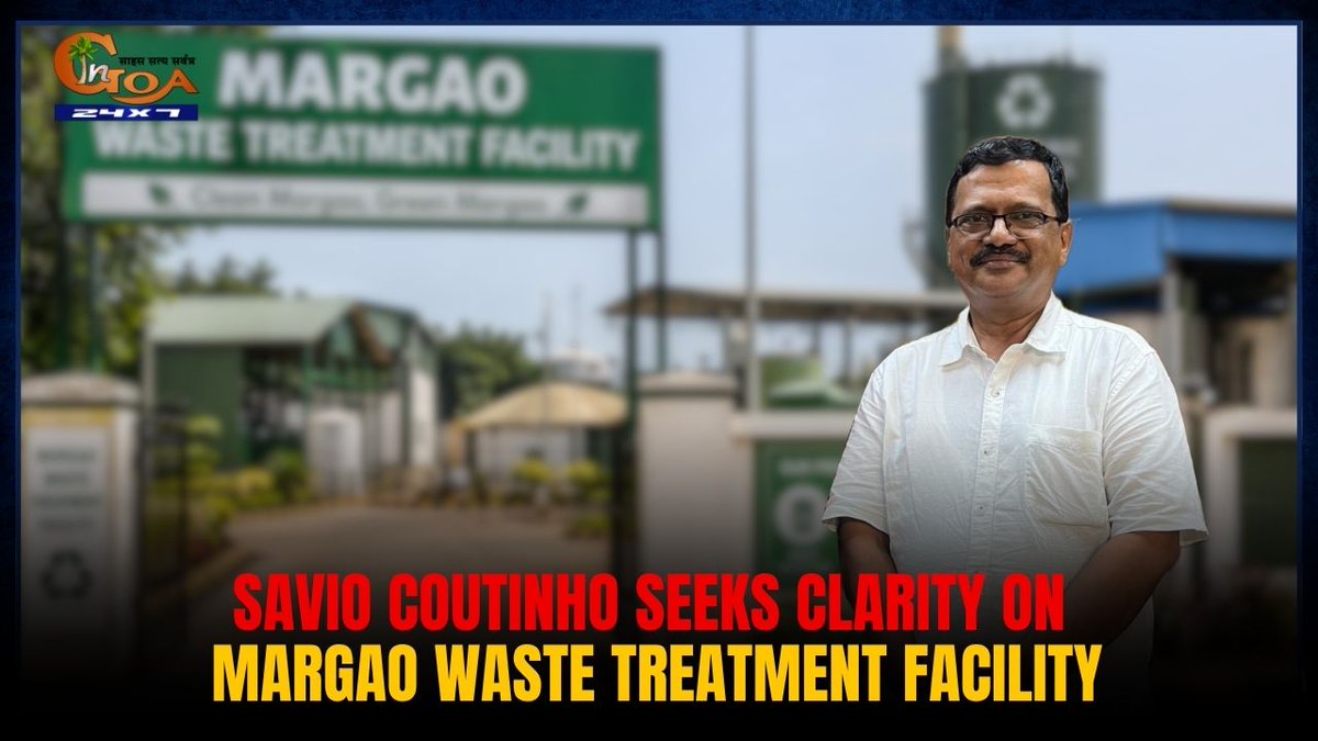 InGoa24x7's tweet image. Savio Coutinho Seeks Clarity On Margao Waste Treatment Facility
WATCH:youtu.be/0TjZr8T5_YI
#SavioCoutinho #Margao #WasteManagement #MMC #GoaWaste #SolidWaste #CleanGoa #SwachhBharat #GoaNews #ingoanews
