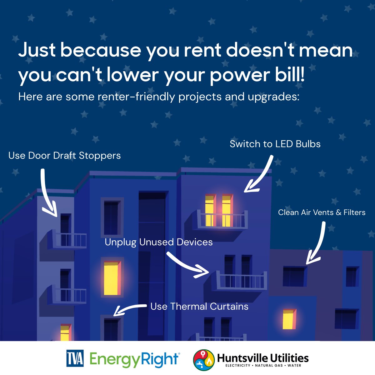 HSVUtilities's tweet image. #Energyefficiency is for everybody! If you are a renter looking to lower your power bills this fall, TVA EnergyRight has compiled lifestyle changes &amp;amp; simple upgrades that will have you saving energy &amp;amp; money.​ ​Visit brnw.ch/21x1RJe for more information.
