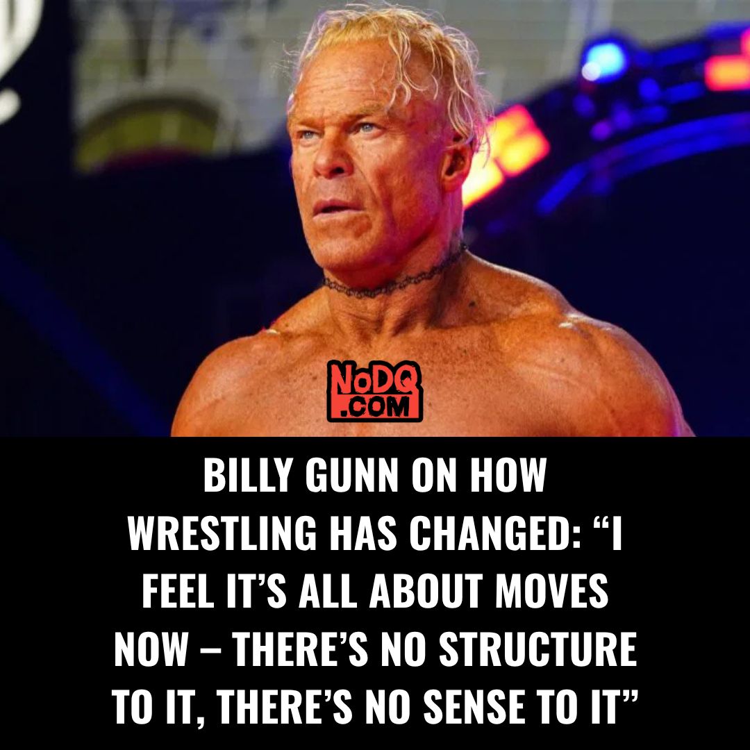 Billy Gunn on how wrestling has changed: “I feel it’s all about moves now – there’s no structure to it, there’s no sense to it” nodq.com/news/billy-gun…