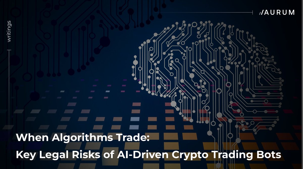 Aurum_Law's tweet photo. 1/4 🤖 AI-driven crypto trading bots are reshaping DeFi and Web3. They analyse markets, react to live data, and execute trades with minimal human input. But the more autonomous they become, the harder it is to tell where convenience ends and legal responsibility begins. https://t.co/1TLlWpT6iD