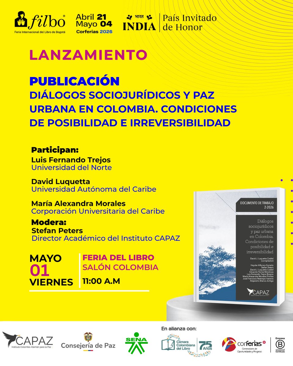 ComisionadoPaz's tweet photo. Participa en el lanzamiento de la publicación ‘Diálogos sociojurídicos y paz urbana en Colombia. Condiciones de posibilidad e irreversibilidad’ en la #FILBo2026.

📆 1 de mayo 
🕐11 a.m. 
📍 Corferias, Salón Colombia https://t.co/nF7FAaCrCJ