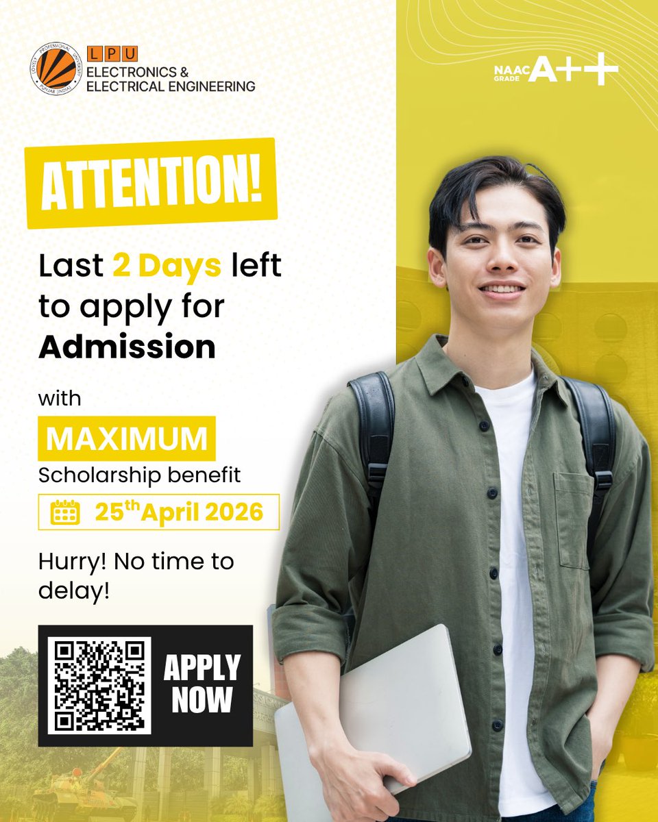 Attention future engineers ⚡

Only 2 days left to secure your seat in Electronics &amp; Electrical Engineering with maximum scholarship benefits 🎓

Don’t miss your chance to power up your future—apply before 25th April 2026 🚀

#LPUAdmissions #EngineeringLife