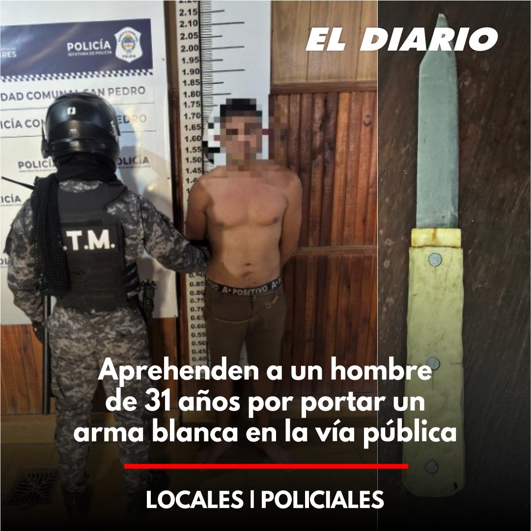 ElDiariodeSP's tweet photo. LOCALES | POLICIALES | Aprehenden a un hombre de 31 años por portar un arma blanca en la vía pública
https://t.co/XyRvMoX3nC https://t.co/nLjEb8z835