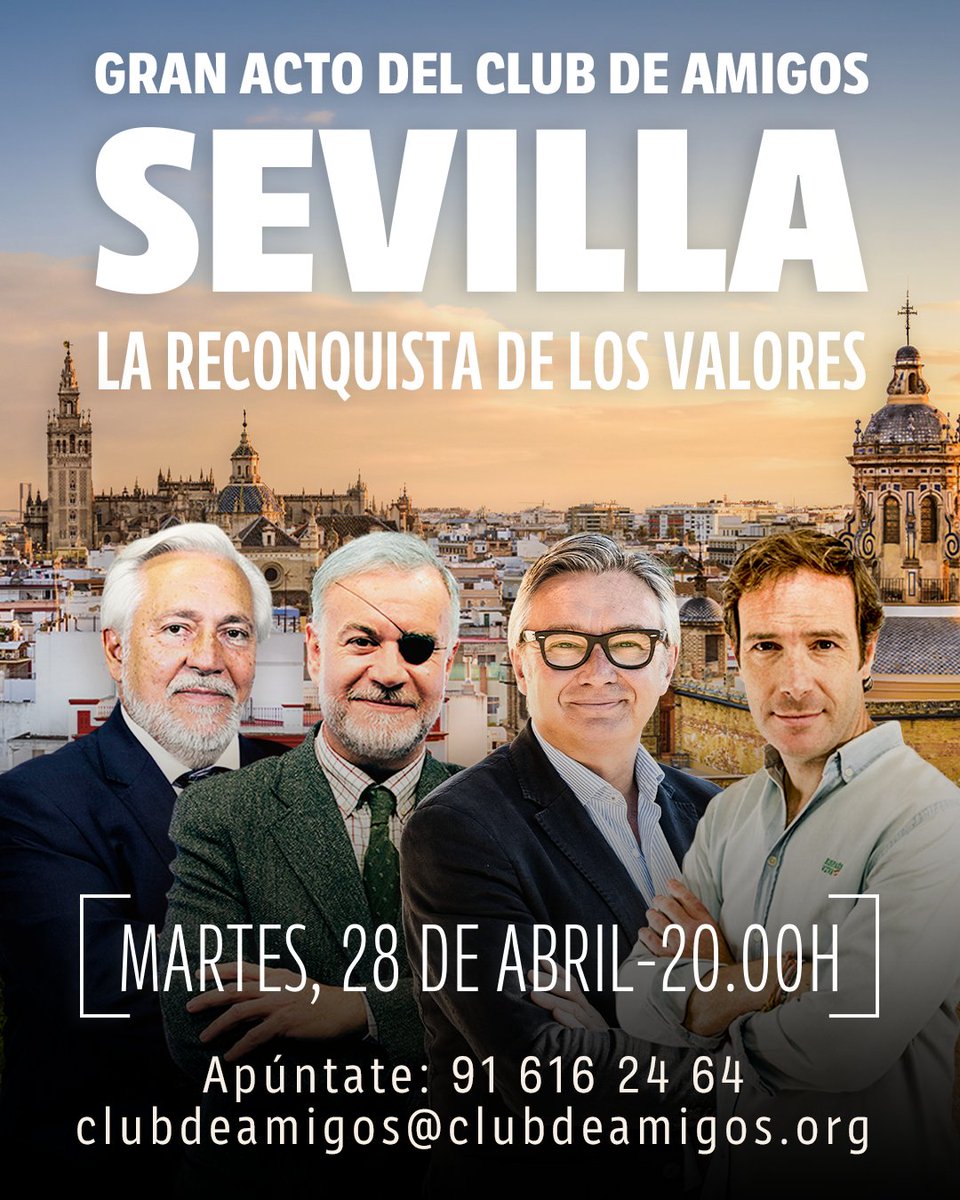 ¡GRAN ACTO DEL CLUB DE AMIGOS!

“La Reconquista de los Valores”

Un encuentro junto a <a href="/GaviraVox/">Manuel Gavira 🇪🇸</a>, <a href="/Javicortes_VOX/">Javier Cortés</a>, <a href="/Julio_Ariza_TV/">Julio Ariza</a> y <a href="/josejavierespa/">José Javier Esparza Torres</a>.

🗓️ Martes, 28 de abril
⏰ 20:00 horas
📍 Sevilla

¡Reserva ya tu sitio!