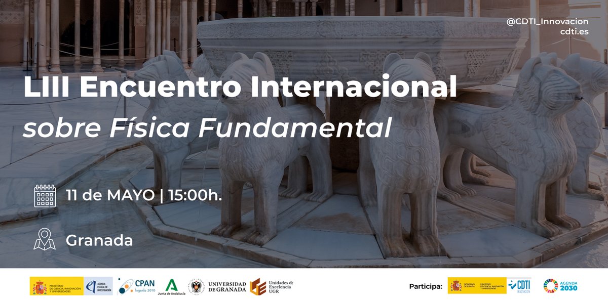 CDTI_innovacion's tweet image. 📢El @CDTI_innovacion participa en el Encuentro Internacional de Física Fundamental para abordar las oportunidades de la industria

🤝Un simposio sobre #física de partículas de alta energía con mayor tradición

🗓️11 de MAYO | 📌 Universidad de Granada

🔗+info y registro: