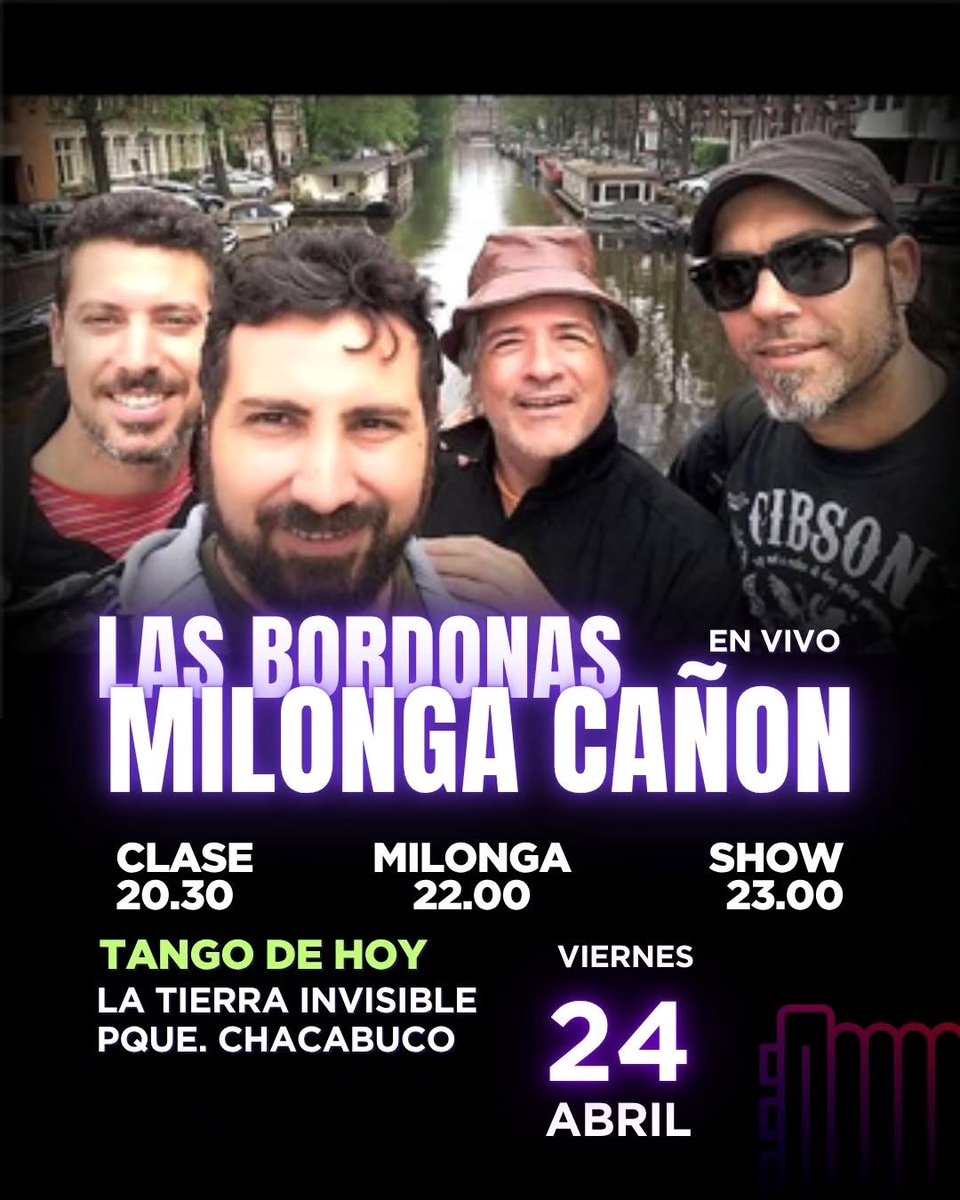 tangocanion's tweet image. Vie 24 Abril   
👐Milonga Cañón   
• 20:30 h Clase de Tango: Jess Barahona     
• 22h a 2 am Milonga: Musicaliza DJ Tandas Nuevas    
• Música en vivo:  Las Bordonas
• La Tierra Invisible: Del Barco Centenera 1099, #parquechacabuco 
#milonga #tango