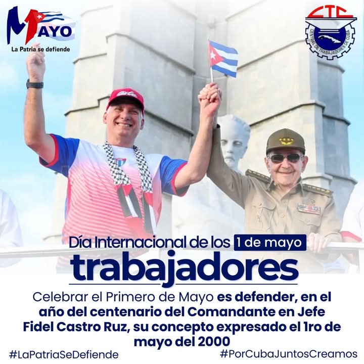¡Viva el Primero de Mayo!

#LaPatriaSeDefiende
#PorCubaJuntosCreamos