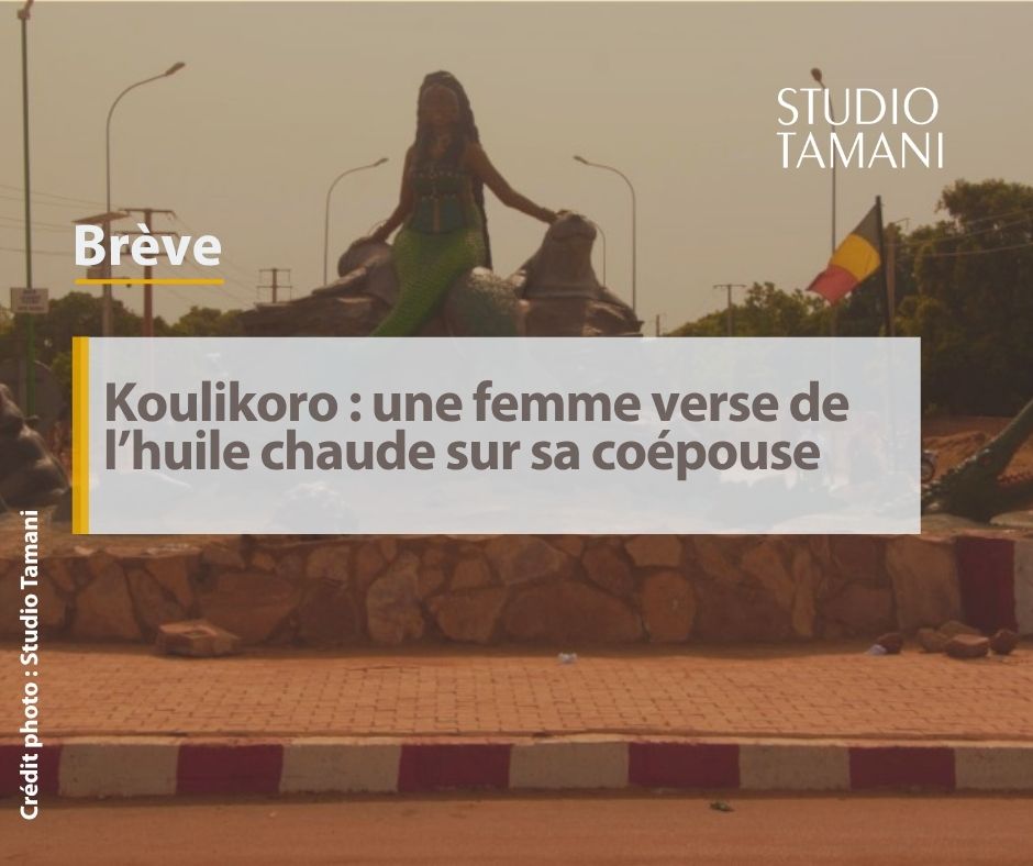 StudioTamani's tweet image. #Mali Une violente altercation entre coépouses a viré au drame dimanche 19 avril à #Koulikoro.

𝐋𝐢𝐫𝐞 📖 𝐥𝐞𝐬 𝐝𝐞́𝐭𝐚𝐢𝐥𝐬 𝐬𝐮𝐫 👇 tinyurl.com/y946c3mt