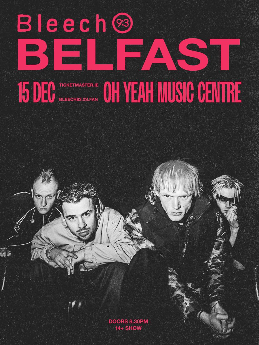 BelfastGigs's tweet photo. NEW SHOW 💥 After a sell-out show at Voodoo, Irish alt-grunge band Bleech 9:3 return to Belfast at Oh Yeah Music Centre on December 15th! 🎸

🔗 Sign up for pre-sale access: https://t.co/PoTV9oj2Ud

🔐 Pre-sale: Thur 10am
🎫 General sale: Fri 10am https://t.co/X8C0PQLVLB