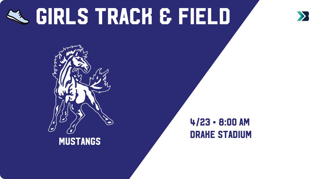 Girls Track &amp; Field (Varsity) Meet Day! - Check out the event preview for the Newell-Fonda Mustangs. It starts at 8:00 AM and is at Drake Stadium Track. gobound.com/ia/ighsau/girl…
