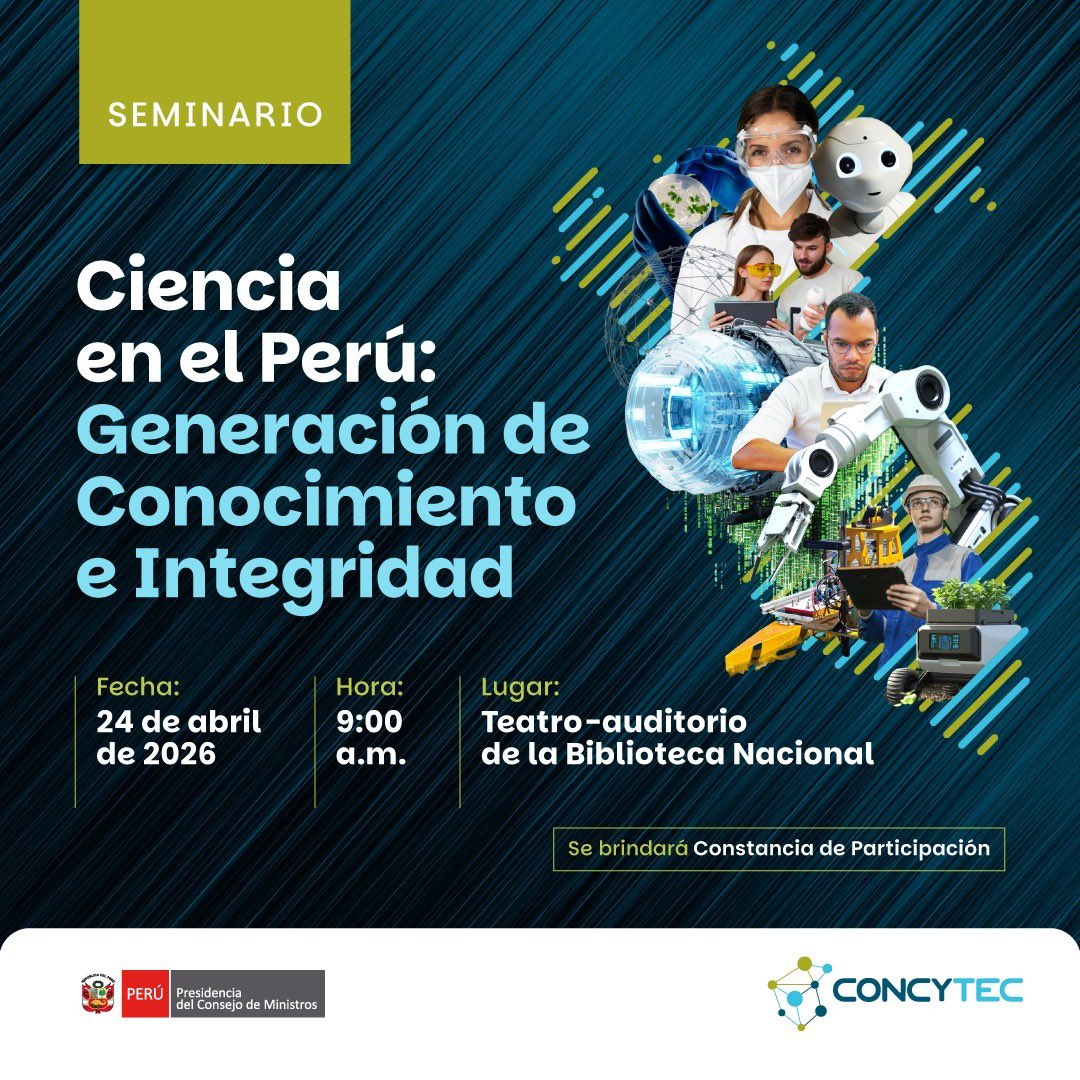 ConcytecPeru's tweet photo. ¡Atención, comunidad científica! 👩‍🔬
El Concytec presentará el estado actual de la ciencia peruana en el seminario “Ciencia en el Perú: Generación de Conocimiento e Integridad”. ☝️
Regístrate aquí 👉 https://t.co/k4b4rgVUDJ
Revisa el programa 👉 https://t.co/BGD0ahxfTO https://t.co/4lhIQaKqsW