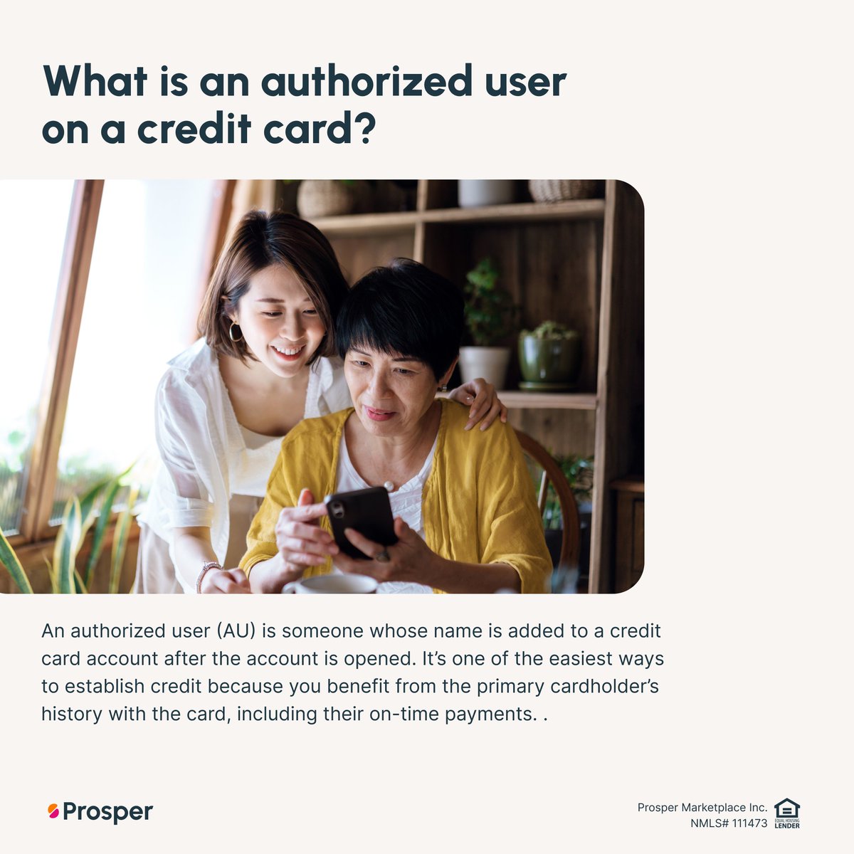 ProsperLoans's tweet photo. Building credit from scratch can feel like a catch-22: you need a score to get a card, but you need a card to get a score. 

One of the best ways around this is to become an "authorized user" on a loved one's account. Learn more at: https://t.co/53IHF98VCz https://t.co/sZ8bBoYdKL