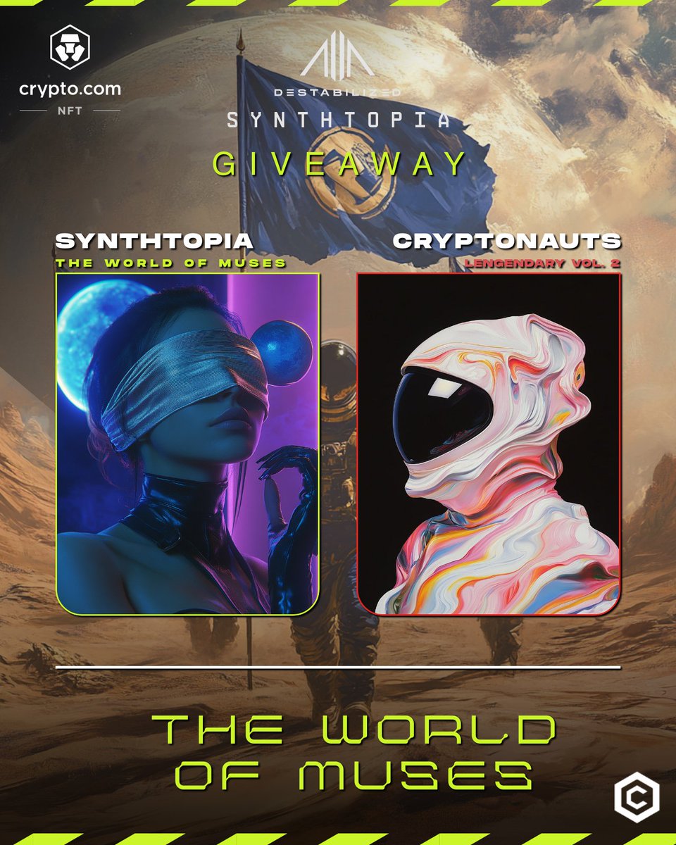 synthtopiaworld's tweet image. ⚡️ SYNTHTOPIA: THE WORLD OF MUSES × CRYPTONAUTS GIVEAWAY ⚡️

🌍 The MUSES arrive April 22nd, Earth’s day. Exclusively on @cryptocomnft #CroFam

🔥 GIVEAWAY 🔥

🏅1× SYNTHTOPIA: 1/1 NFT
🏅1× CRYPTONAUTS: LEGENDARY VOL. 2

How to enter:

1️⃣ Follow: @synthtopiaworld ×