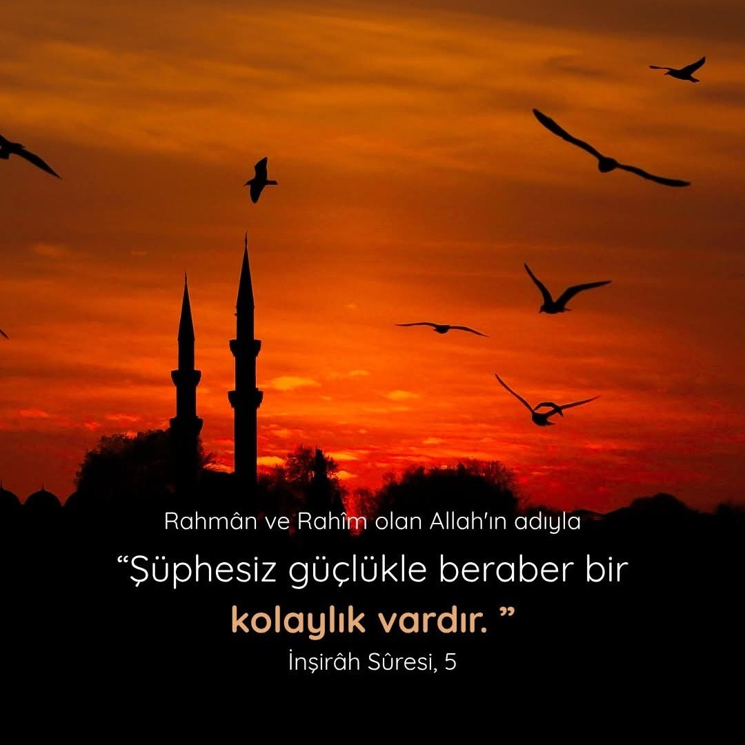 Gucluturkfd's tweet image. Rahmân ve Rahîm olan Allah'ın adıyla..

❝Şüphesiz güçlükle beraber bir kolaylık vardır.❞

|İnşirâh Sûresi, 5|
#islam #kuran #dua #şifa #ayet