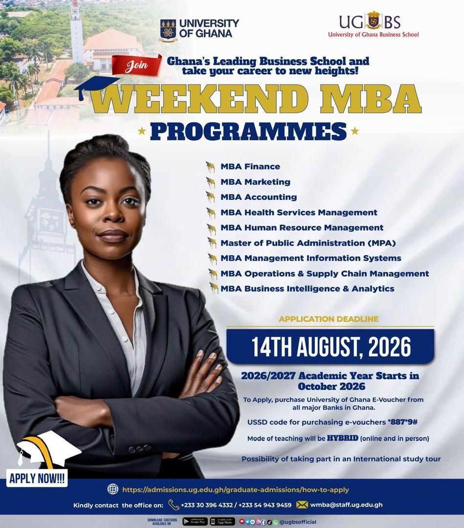 ugbsofficial's tweet photo. Our Weekend MBA, Executive MBA, and Weekend One-Year Programmes are open!
📅 Application Deadline: 14th August 2026
Don’t wait, your next big move starts here.
👉 Apply now: https://t.co/RBQ7o3KOmt
#UGBS #WeekendMBA #ExecutiveMBA #GraduateStudies #CareerGrowth #StudyInGhana https://t.co/SILT1e7asH