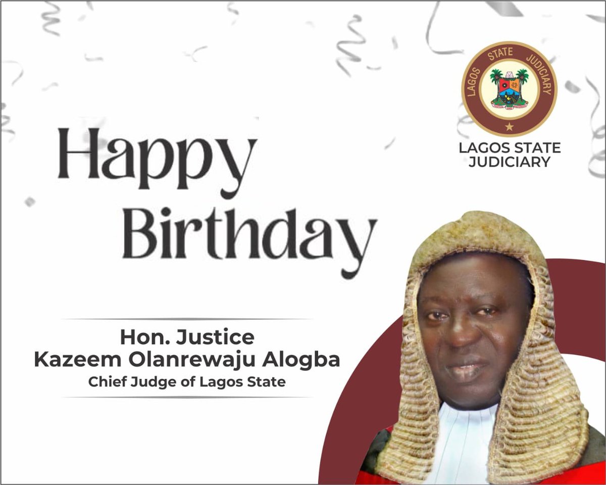OfficeJudge's tweet photo. Happy birthday to the Chief Judge of Lagos State, Hon. Justice Kazeem Olanrewaju Alogba. 
@followlasg
@JusticeAlogba
@LagosMoj
@drobafemihamzat
@jidesanwoolu
#lagosjudiciary 
#AGreaterLagosRising https://t.co/VbNqy2rvAw
