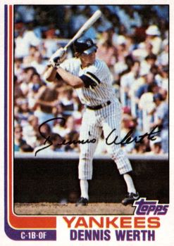 1975Topps's tweet image. Card #154 and #126-T - Dennis Werth.

Werth slashed .276/.391/.448 in 11 minor league seasons. In 1979 he batted .299 with 17 home runs and 74 RBIs for the Columbus Clippers (AAA). Werth collected 29 hits in 139 MLB at bats playing for the #Yankees and #Royals. #Topps