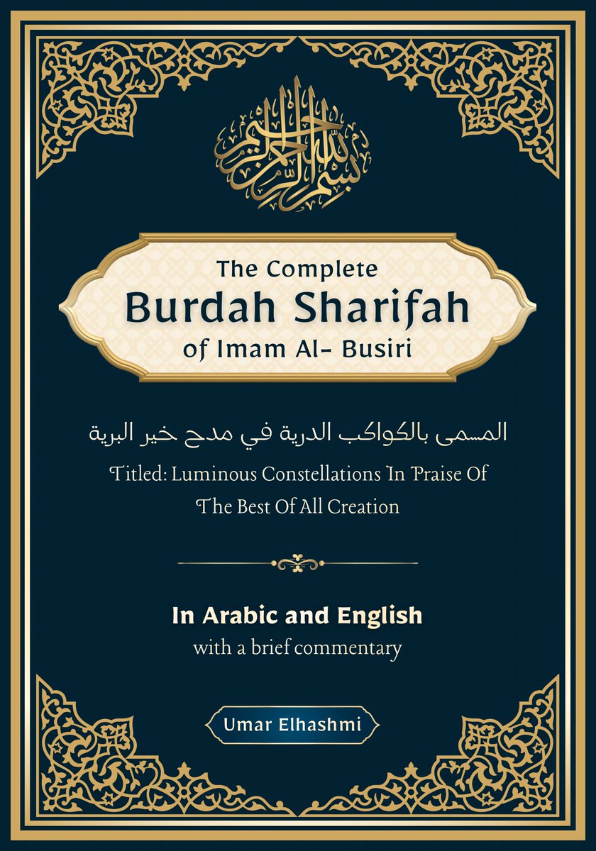 UmarElhashmi's tweet photo. Salaam everyone!

I’m finally able to announce the next step regarding this work I have been preparing for a long time now!

This is a non-profit* effort toward bringing the famous poem: The Burdah of Imam al-Busiri to the Masjids of many communities across the US, Canada, and the UK — completely free of charge.
 
Notes about the work:
• The translation was done by myself, with review and help from my mother for certain grammar aspects, may Allah reward and accept from her.
• The translation work alone was verified by numerous English speaking scholars from different backgrounds.
• The commentary was written with over 500 hours of research and reading numerous classical works of Shurraah, over the course of months.
• Wording of a few verses, that some critique as problematic, were altered in a manner consistent with the rules and meters of Arabic poetry. Thus everyone, whether a past critic or not, will benefit from this work inshaAllah.Likewise these changes were authorized by scholars who themselves approve of the original. All notes regarding these are in the book, including notes regarding the original wording.
• The chain of narration, connecting myself to Imam al-Busiri, the author, through multiple scholars is also written, with all their names — allowing everyone who takes learns from it to add their names in the chain as well.
• The book cover design as well as pages were done voluntarily as well by my older sister, may Allah accept and reward her for the time behind this.
• The book preparation using Adobe InDesign, measurements, binding requirements, and matching it with the specific page design — after many hours of learning the software and getting everything right, was completed by myself as well.
 
Now, we are at the printing stage.
 
I will be printing thousands of copies eventually inshaAllah, from my own income, and these copies will be of superior quality, not simple/basic paperback.
 
The best part?
 
Not a single copy will be sold. These will be given to Masaajid across America and Canada to start, and eventually the UK.
Additionally, they will be shipped out to whoever reaches out to me — AFTER production — requesting a copy, and shipping costs will be covered by myself.
 
You will literally get a free copy by promising to read and learn it.
 
This is solely for the sake of Allah, and we seek no compensation in this life for it.
 
Thats why I’m giving us all a chance to take part in this blessing as well.
 
If you would like to join in on this effort, feel free to donate any amount you like.
 
The plan: After we have 1,000 copies printed:
• 250 will be given to different Masaajid across America
• 250 will be for across Canada
• 250 for the UK
• 250 will be hand-given or shipped out to individuals from the USA, Canada, or UK completely FREE OF CHARGE (I will handle their shipping costs).

This will continue in cycles as I earn my own income and/or as people pitch in to help speed the process — and we can keep producing them.

To all who join: There is no desire for any compensation in this world, and we only hope it plants a seed of love for the prophet ﷺ in someone’s heart, who can testify for us on the Day of Judgement.
 If we reach the goal here, we can order 1,000 copies right away.
 If not, then it will just be a bit slower, as I am saving up from my personal income.
 
But this is a project that is going to happen regardless inshaAllah and it is only a matter of whether you join in on the reward or not!
 
*Not a single penny of this raised money will go toward myself, or any expenses besides the book printing itself and its shipping from China to USA (the cheapest, best quality option after my research).

https://t.co/ltf8cl2bMB

Barakallahu Feekum,
Umar

⬇️ (Design work subject to change but this is current proposed).