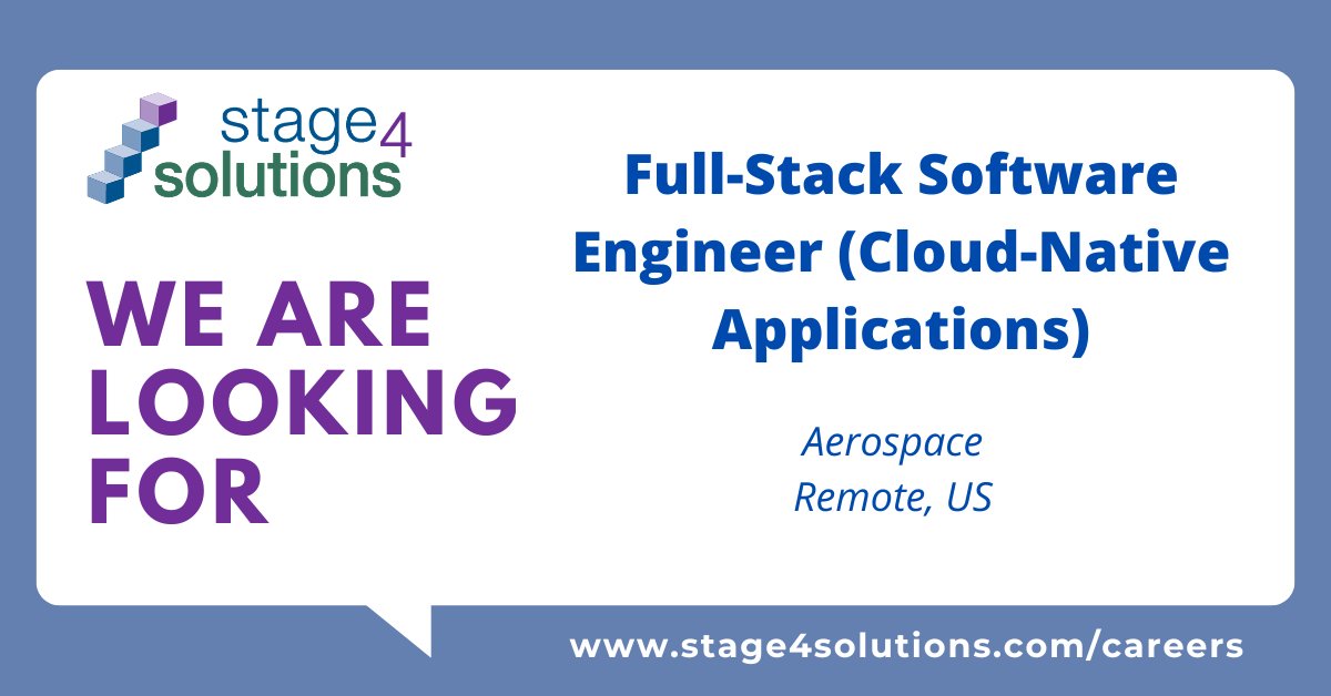 Stage4Solutions's tweet image. Needed: Full-Stack Software Engineer (Cloud-Native Applications) (Remote)
To learn more and to apply, please go to: na2.hubs.ly/H052lBZ0 (Please apply to the Full-Stack Software Engineer (Cloud-Native Applications) (Remote)) role
#hiring #careeropportunities