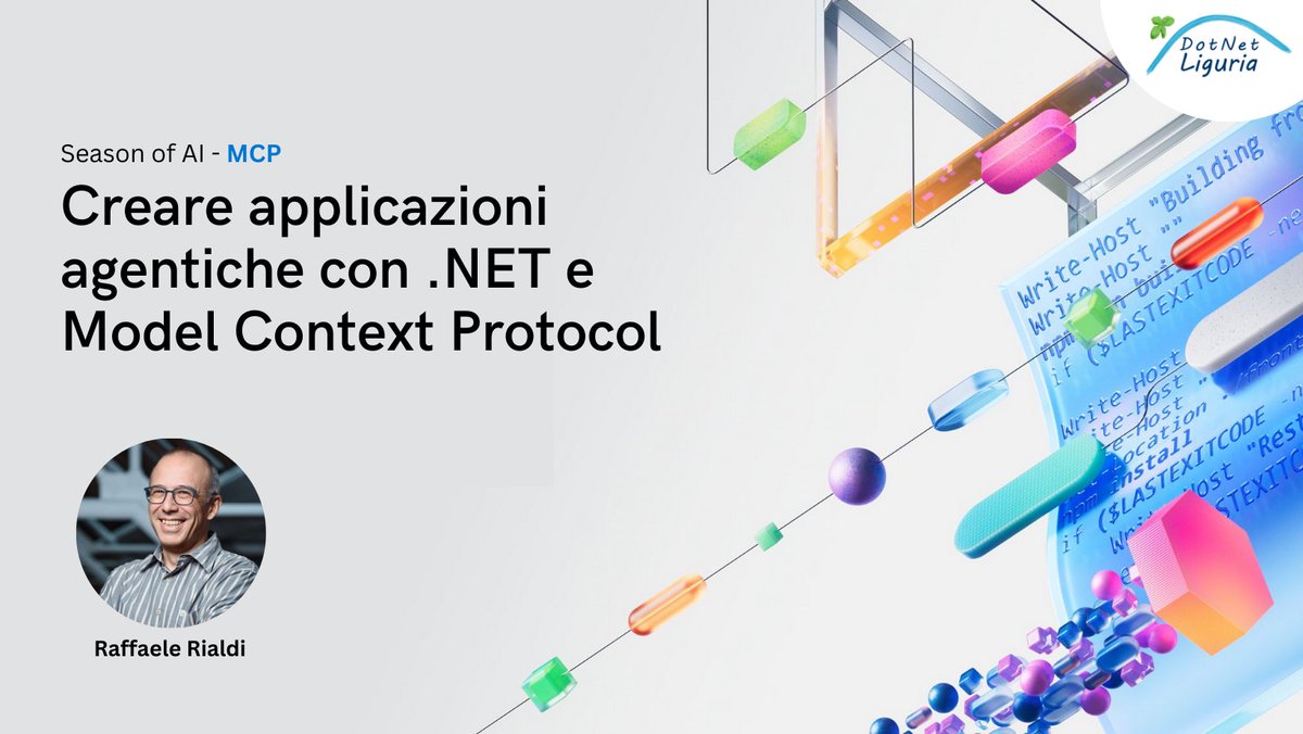 dotnetliguria's tweet photo. 🟣 Creare applicazioni agentiche con .NET e MCP – Raffaele Rialdi (@raffaeler)
Architetture agentiche, https://t.co/z4qv0A8nDl e orchestrazione con MCP.

📅 7 maggio 2026
📍 La Spezia
🎟️ 👉 https://t.co/CLYEuCfc5A

#seasonofai #mcp #ai https://t.co/dae5fQFnav