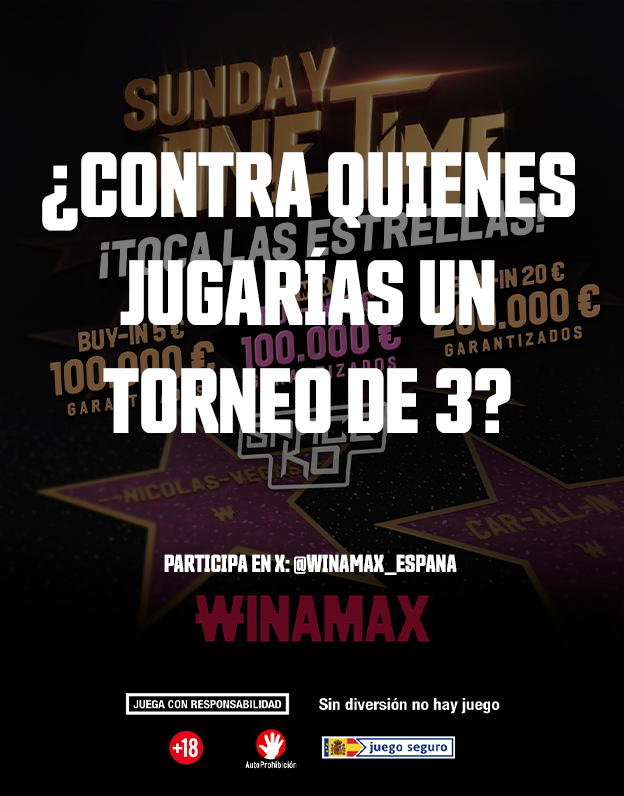 🎁 ¡SORTEAMOS UN TICKET DE 10 €!

🌟 Este domingo el Sunday One Time agrega un torneo 3-Max y por eso te preguntamos: ¿Contra quienes jugarías un torneo de 3?

🔁 Síguenos + RT + Respuesta y Nick Winamax.