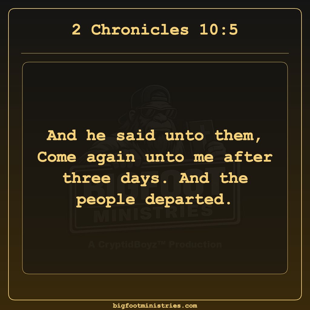 BigfootMinistry's tweet image. 2 Chronicles 10:5 - Coming near to God changes things #bigfootministries #kingjames #kjv #bible #cryptidboyz