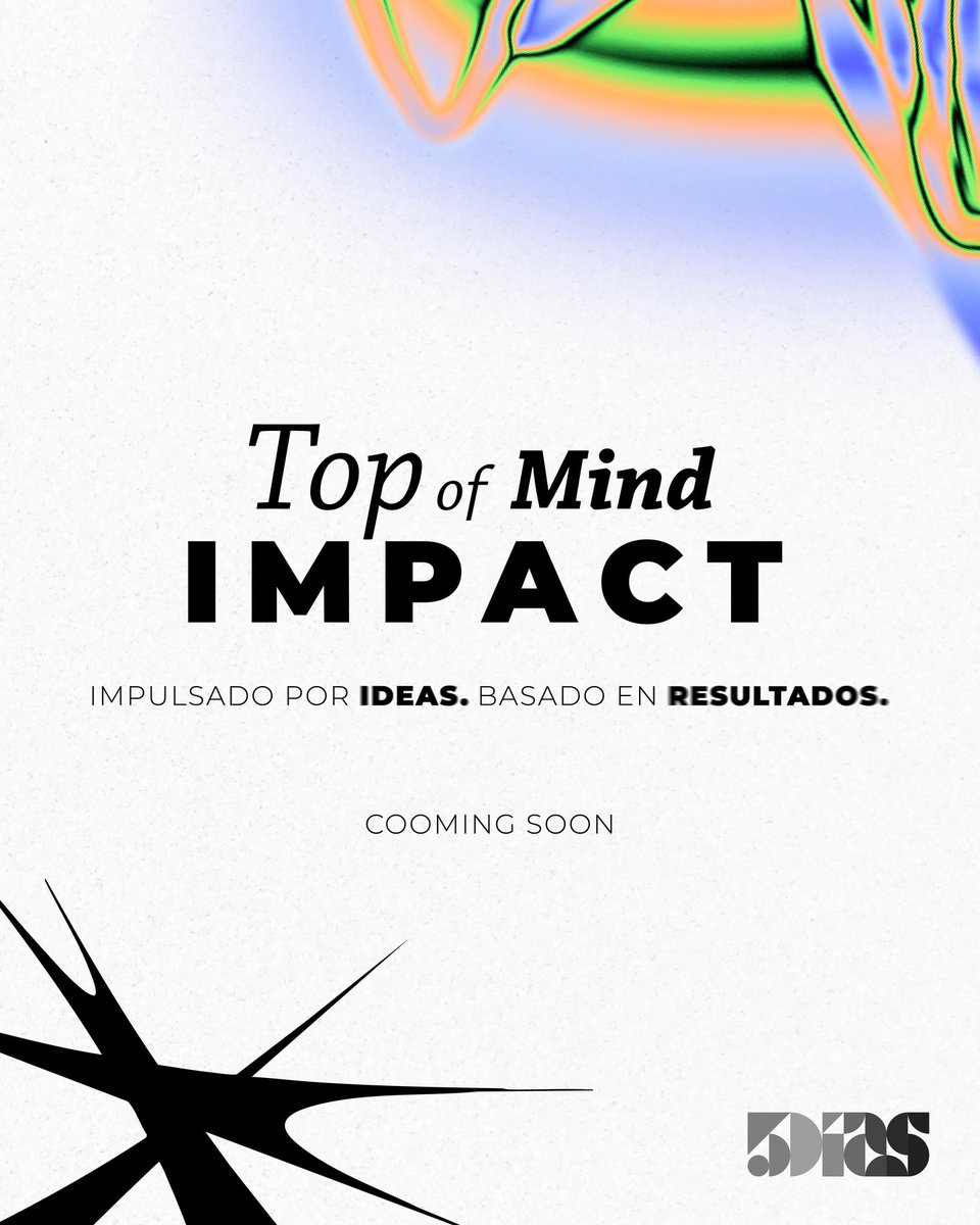 5DiasPy's tweet photo. Impulsado por ideas. Basado en resultados. 📈���

Se viene Top of Mind IMPACT. Una nueva forma de entender el éxito y el posicionamiento en el mercado actual.

#5Dias #Marketing #Estrategia #TopOfMind #ComingSoon https://t.co/5fF2n6LBEn